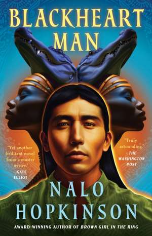 Blackheart Man de Nalo Hopkinson