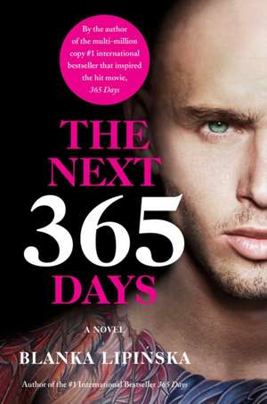 The Next 365 Days de Blanka Lipinska