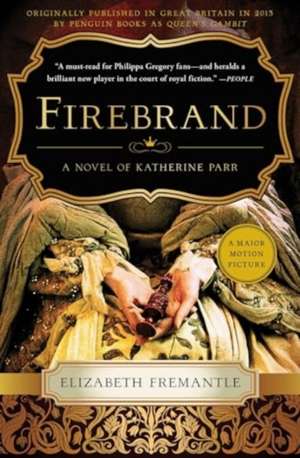 Firebrand de Elizabeth Fremantle