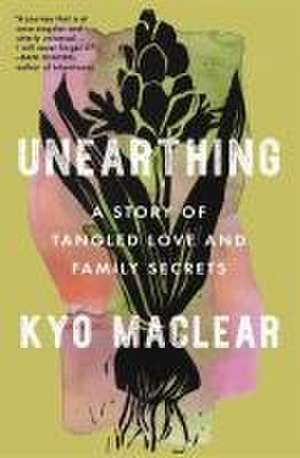Unearthing de Kyo Maclear