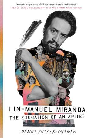 Lin-Manuel Miranda de Daniel Pollack-Pelzner