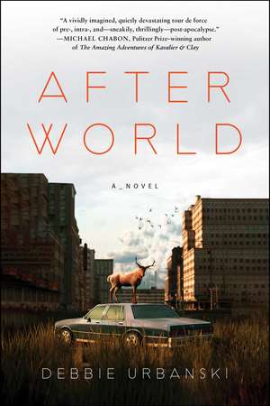 After World: A Novel de Debbie Urbanski