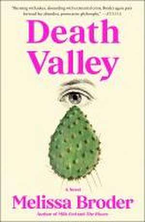 Death Valley de Melissa Broder