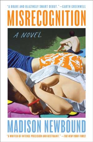 Misrecognition de Madison Newbound
