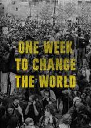 One Week to Change the World de Dw Gibson