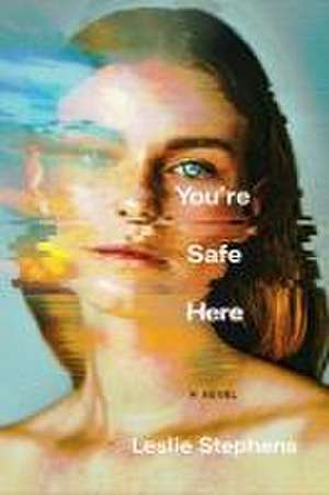 You're Safe Here de Leslie Stephens