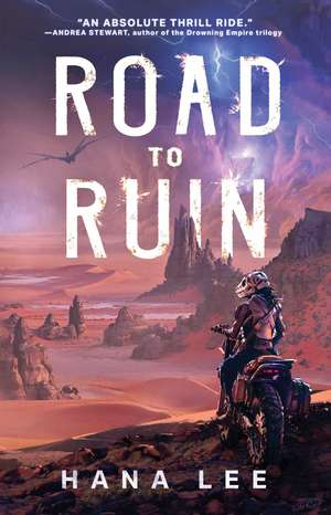 Road to Ruin de Hana Lee