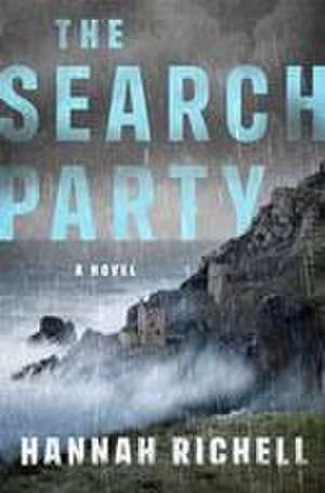 The Search Party de Hannah Richell