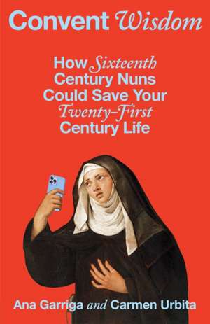 Convent Wisdom de Ana Garriga