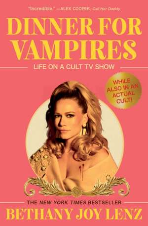 Dinner for Vampires de Bethany Joy Lenz