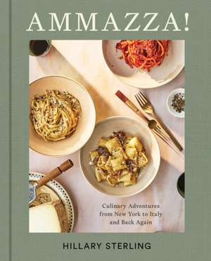 Ammazza! de Hillary Sterling