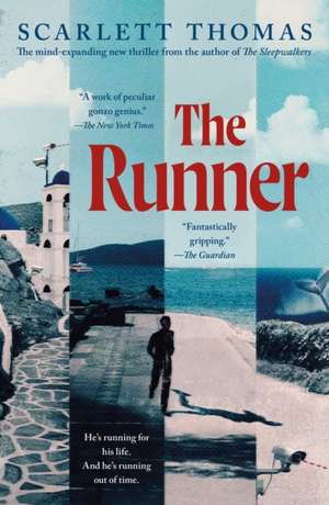 The Runner de Scarlett Thomas