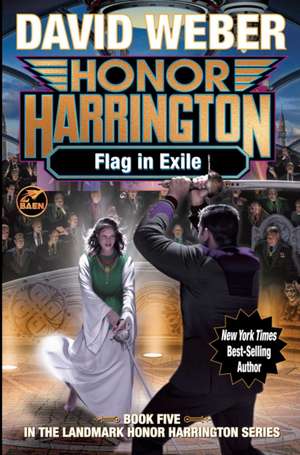 Flag in Exile de David Weber