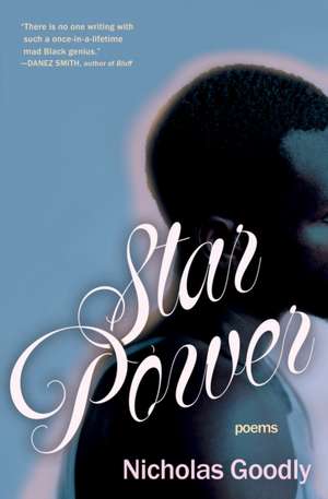 Star Power de Nicholas Goodly