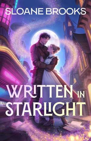 Written in Starlight de Sloane Brooks