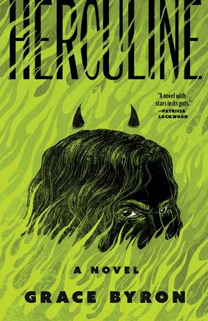 Herculine: A Novel de Grace Byron