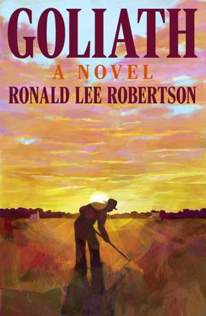 Goliath de Ronald Lee Robertson