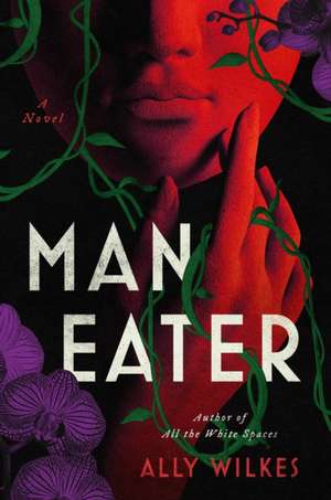 Man Eater de Ally Wilkes
