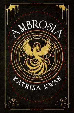 Ambrosia de Katrina Kwan