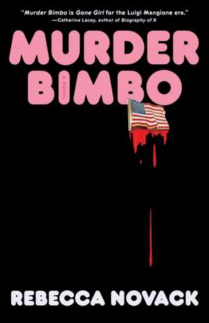 Murder Bimbo de Rebecca Novack