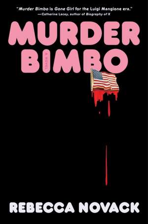 Murder Bimbo de Rebecca Novack