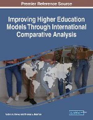 Improving Higher Education Models Through International Comparative Analysis de Thomas E. Beeman