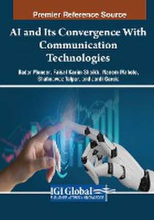 AI and Its Convergence With Communication Technologies de Naeem Mahoto