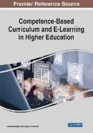 Competence-Based Curriculum and E-Learning in Higher Education de Joyce W. Gikandi