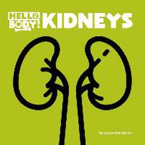 Kidneys de Joyce Markovics