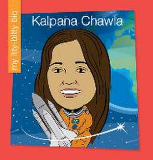 Kalpana Chawla de Virginia Loh-Hagan