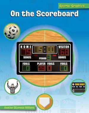 On the Scoreboard de Heather Williams