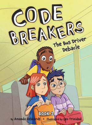 The Bus Driver Debacle de Amanda Gebhardt