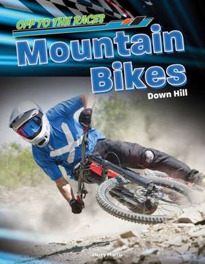 Mountain Bikes, Downhill de Craig Lopetz