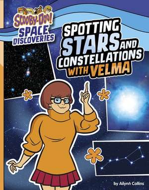 Spotting Stars and Constellations with Velma de Ailynn Collins