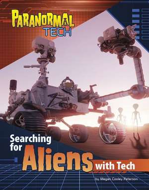 Searching for Aliens with Tech de Megan Cooley Peterson