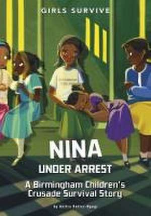 Nina Under Arrest de Anitra Butler-Ngugi