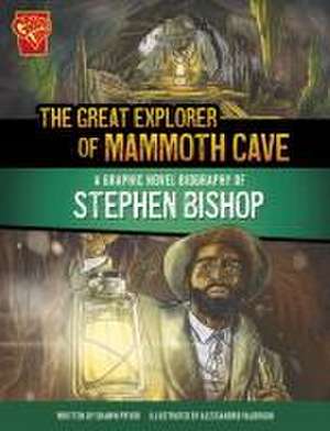 The Great Explorer of Mammoth Cave de Shawn Pryor