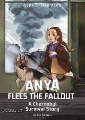 Anya Flees the Fallout de Erin Falligant