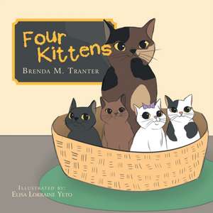 Four Kittens de Brenda M. Tranter