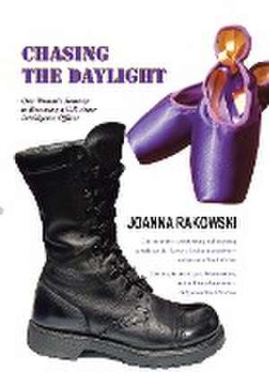 Chasing the Daylight de Joanna Rakowski