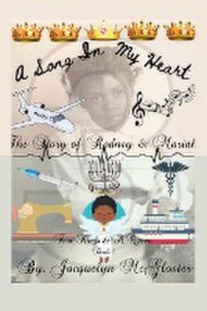 A Song in My Heart de Jacquelyn McGloster