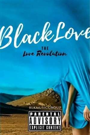 The Love Revolution de Damont L. Diggs