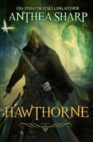 Hawthorne: A Dark Elf Fantasy de Anthea Sharp