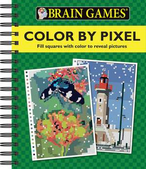 Brain Games Color by Pixel de Ltd Publications International