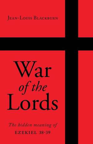 War of the Lords de Jean-Louis Blackburn