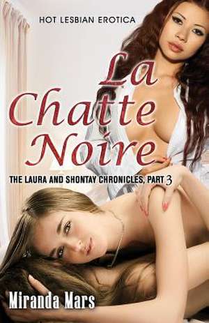 La Chatte Noire de Miranda Mars