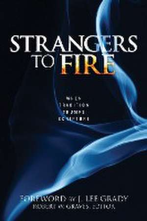 Strangers to Fire de Robert Graves