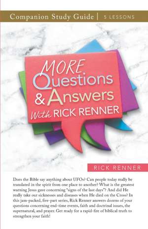 More Questions and Answers With Rick Renner Study Guide de Rick Renner