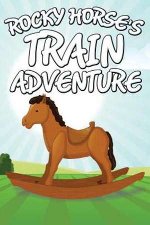 Rocky Horse's Train Adventure de Jupiter Kids