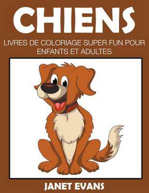 Chiens de Janet Evans